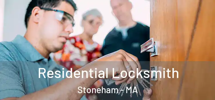  Residential Locksmith Stoneham - MA