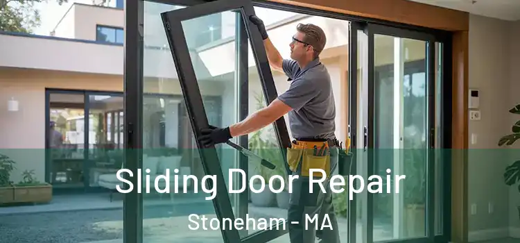  Sliding Door Repair Stoneham - MA